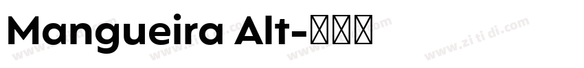 Mangueira Alt字体转换